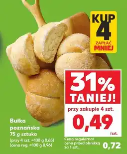 Kaufland Bułka poznańska Kaufland oferta