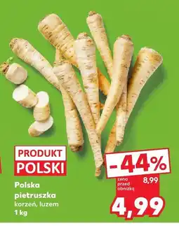 Kaufland Pietruszka polska korzeń luzem Kaufland oferta