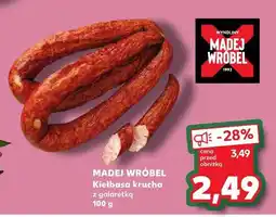 Kaufland Kiełbasa krucha z galaretką Madej Wróbel oferta