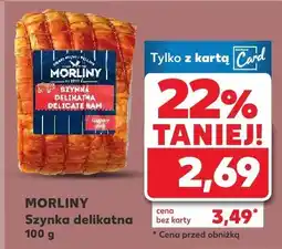 Kaufland Szynka delikatna Morliny oferta