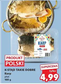 Kaufland Karp płat K-stąd Takie Dobre oferta