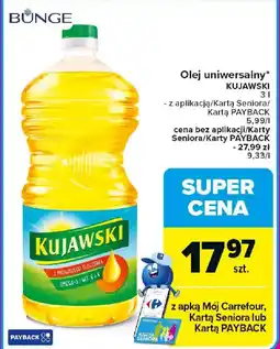 Carrefour Olej uniwersalny KUJAWSKI oferta