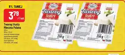 Polomarket Twaróg tłusty Mleczna Polana 250 g oferta