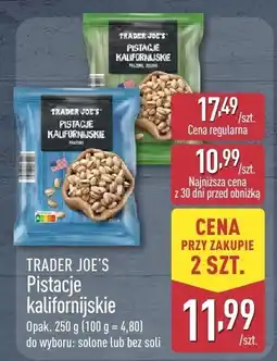 ALDI Pistacje kalifornijskie TRADER JOE'S oferta