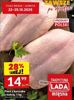 Twój Market Pierś z kurczaka z kością Tradycyjna Lada mięsna oferta
