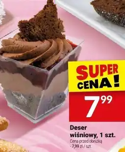 Twój Market Deser wiśniowy, 1 szt. Białecki Cukiernia oferta