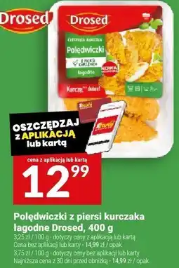 Twój Market Poledwiczki z piersi kurczaka łagodne Drosed, 400 g oferta