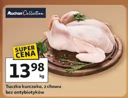 Auchan Tuszka kurczaka z chowu bez antybiotyków, Auchan Collection oferta
