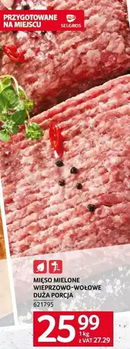 Selgros Mięso mielone wieprzowo-wołowe Selgros oferta
