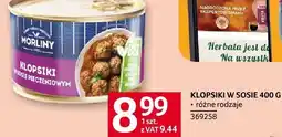 Selgros Klopsiki w sosie Morliny różne rodzaje oferta