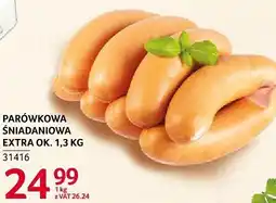 Selgros Parówkowa śniadaniowa extra Łuków oferta