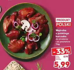 Kaufland Wątroba z polskiego kurczaka oferta