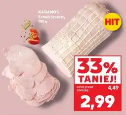 Kaufland KABANOS Schab śnieżny 100 g oferta