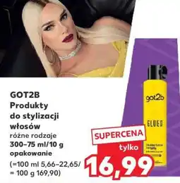 Kaufland GOT2B Produkty do stylizacji włosów oferta