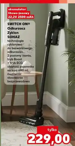 Kaufland Odkurzacz sohaz 22.2 f7 Switch On oferta
