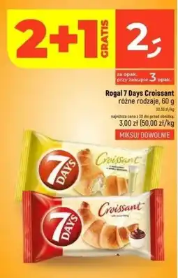 Dealz Rogal 7 Days Croissant różne rodzaje 60 g oferta