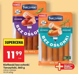 Biedronka Kiełbaski bez osłonki różne rodzaje Tarczyński oferta