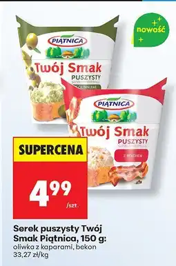 Biedronka Serek puszysty Twój Smak oliwka z kaparami Piątnica oferta