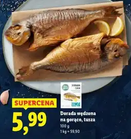 Lidl Dorada wędzona na gorąco, tusza oferta