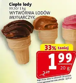 Prim Market Lody Ciepłe lody 99.50/1kg WYTWÓRNIA LODÓW MŁYNARCZYK oferta