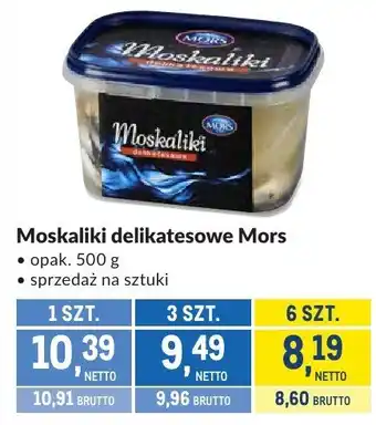 Makro Moskaliki delikatesowe Mors oferta