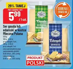 Polomarket Ser gouda lub edamski w kostce Mleczna Polana oferta