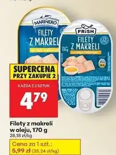 Biedronka Filety z makreli w oleju roślinnym Marinero oferta