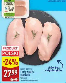 ALDI Filety z piersi kurczaka Dobry Kurczak oferta