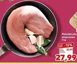 Kaufland Polędwiczka wieprzowa Kaufland oferta