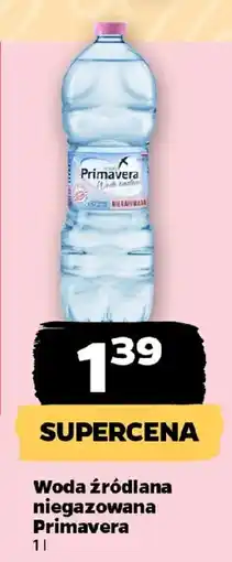 Netto Woda źródlana niegazowana Primavera oferta