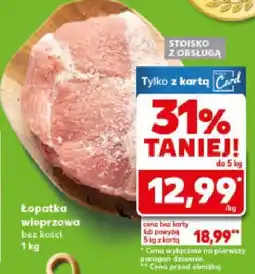 Kaufland Łopatka wieprzowa bez kości 1 kg Kaufland oferta