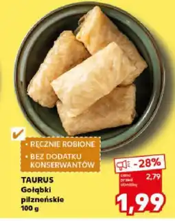 Kaufland Gołąbki pilzneńskie TAURUS oferta