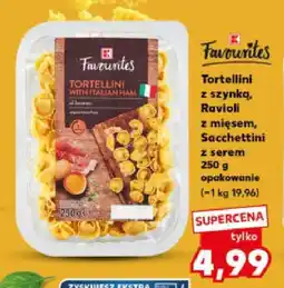 Kaufland Tortellini z szynką, Ravioli z mięsem, Sacchettini z serem Favourites 250g oferta