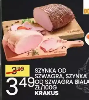 Szynka od Szwagra, szynka biała Krakus