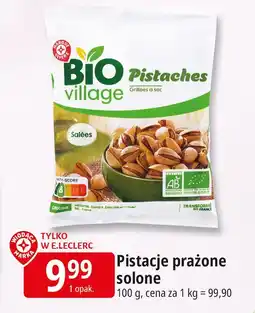 E.Leclerc Pistacje prażone solone Bio Village oferta
