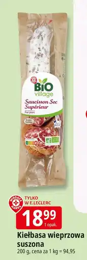 E.Leclerc Kiełbasa wieprzowa suszona Bio Village oferta