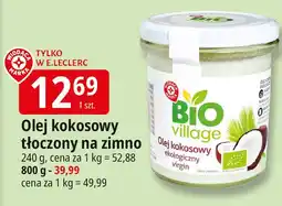 E.Leclerc Olej kokosowy tłoczony na zimno Bio Village oferta