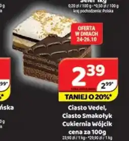 Delfin Ciasto Vedel, Ciasto Smakołyk Cukiernia Wójcik oferta