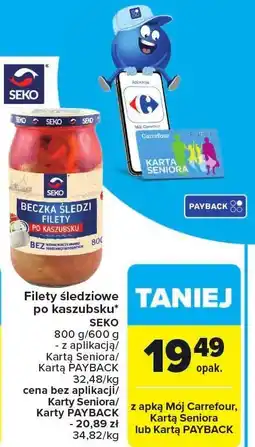 Carrefour Market Filety śledziowe po kaszubsku SEKO 800 g/600 g oferta