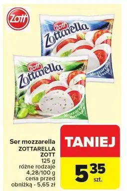 Carrefour Market Ser mozzarella ZOTTARELLA ZOTT różne rodzaje oferta
