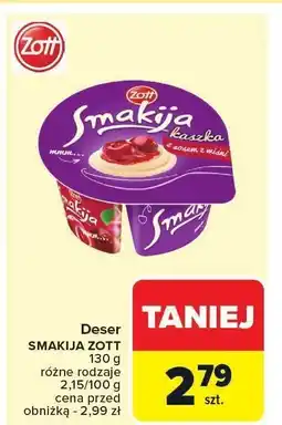 Carrefour Market Deser SMAKIJA ZOTT różne rodzaje oferta