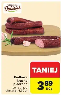 Carrefour Market Kiełbasa krucha pieczono DUBIELAK oferta