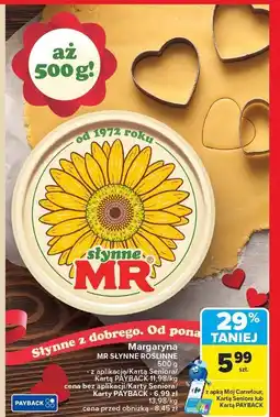 Carrefour Margaryna słynne MR SŁYNNE ROŚLINNE 500g oferta