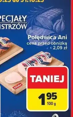 Carrefour Polędwica Ani DUDA oferta