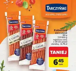 Carrefour Kabanosy EXCLUSIVE TARCZYŃSKI 90g Tarczyński oferta