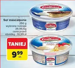 Carrefour Ser mascarpone Galbani wybrane rodzaje 250 g oferta