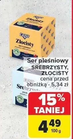 Carrefour Ser pleśniowy SREBRZYSTY, ZŁOCISTY Carrefour oferta