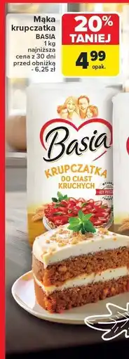 Carrefour Mąka krupczatka BASIA 1 kg oferta