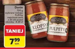 Carrefour Danie Kuchnia Staropolska 700g oferta