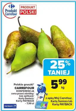 Carrefour Gruszki polskie Carrefour Konferencja oferta